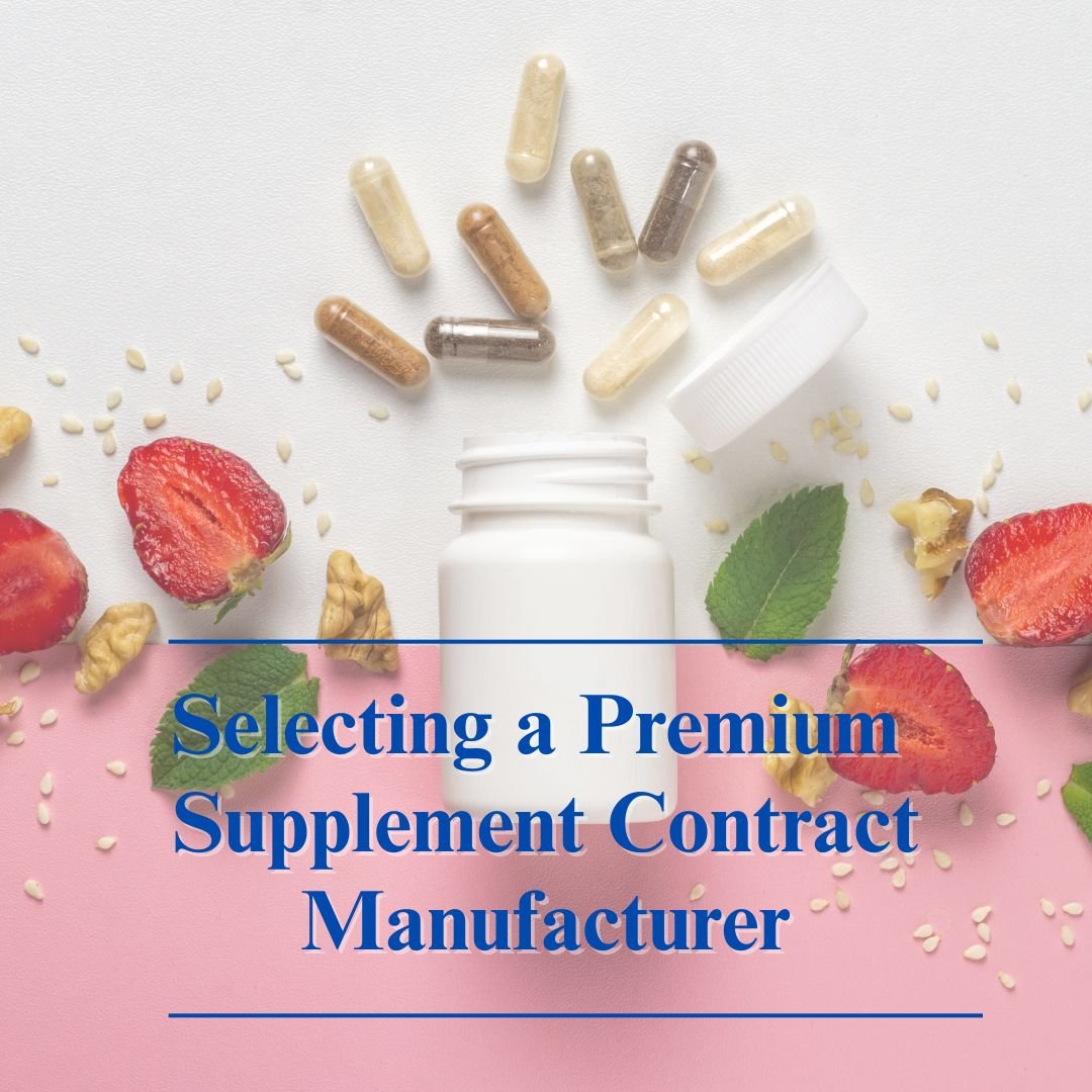 supplement contract manufacturer, dietary supplement contract manufacturer, private label supplement