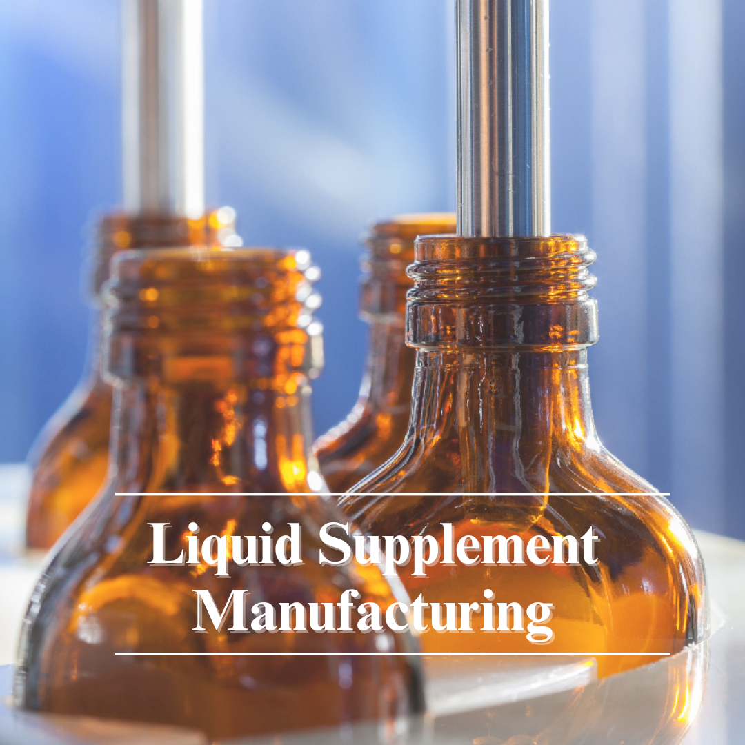 liquid supplement manufacturing