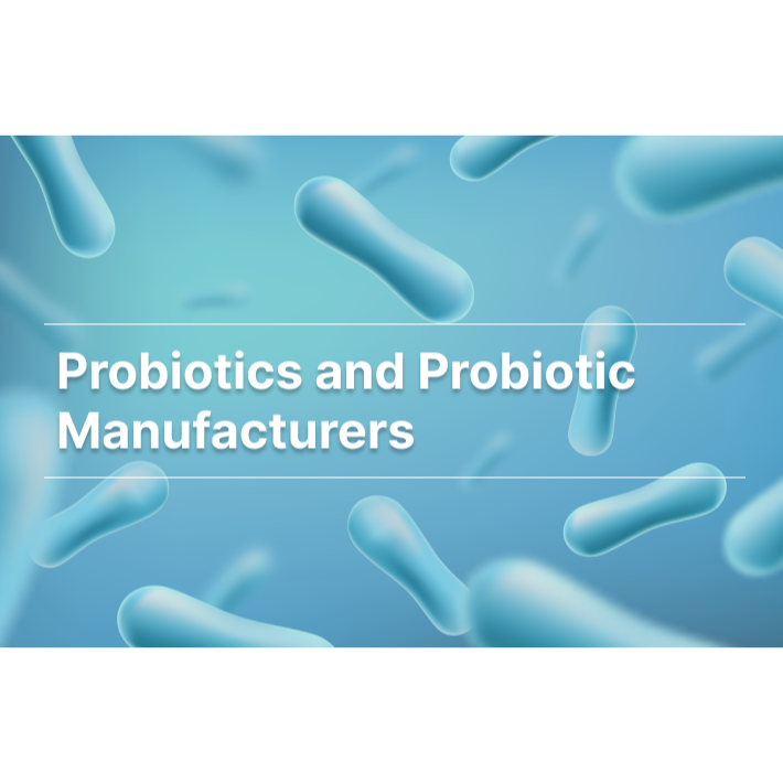probiotic manufacturers, probiotic supplement manufacturers, probiotic contract manufacturer