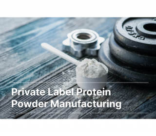 How Protein Powder is Made: Protein Powder Manufacturing Guide